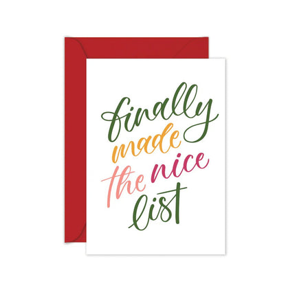 Greeting card with the words "finally made the nice list" in script