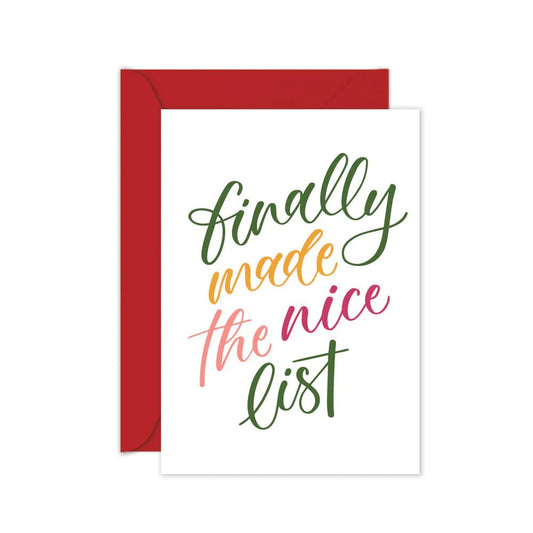 Greeting card with the words "finally made the nice list" in script